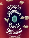 Cover image for Utopia Avenue